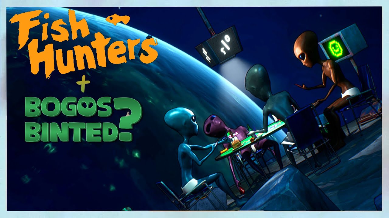 Streamers So Good They Play 2 Games | Fish Hunters 🐟 + Bogos Binted