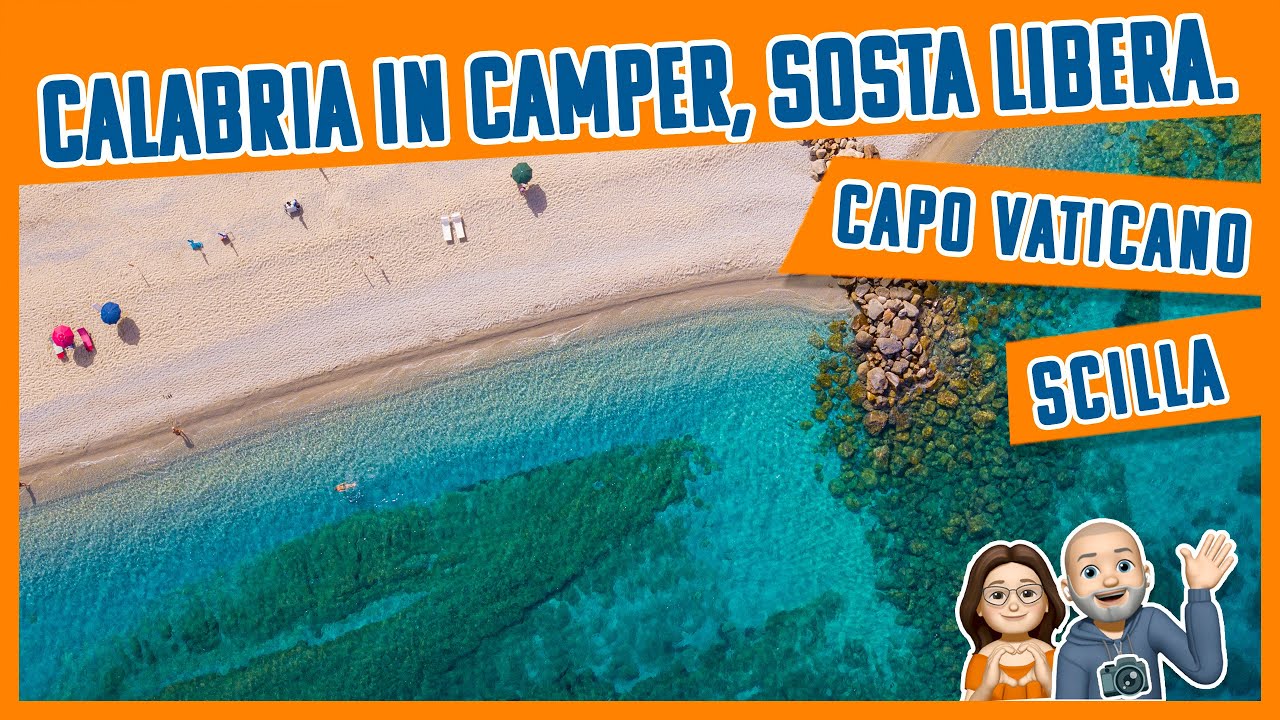 CAPO VATICANO e SCILLA, Calabria in Camper Sosta Libera GRATUITA 🏖