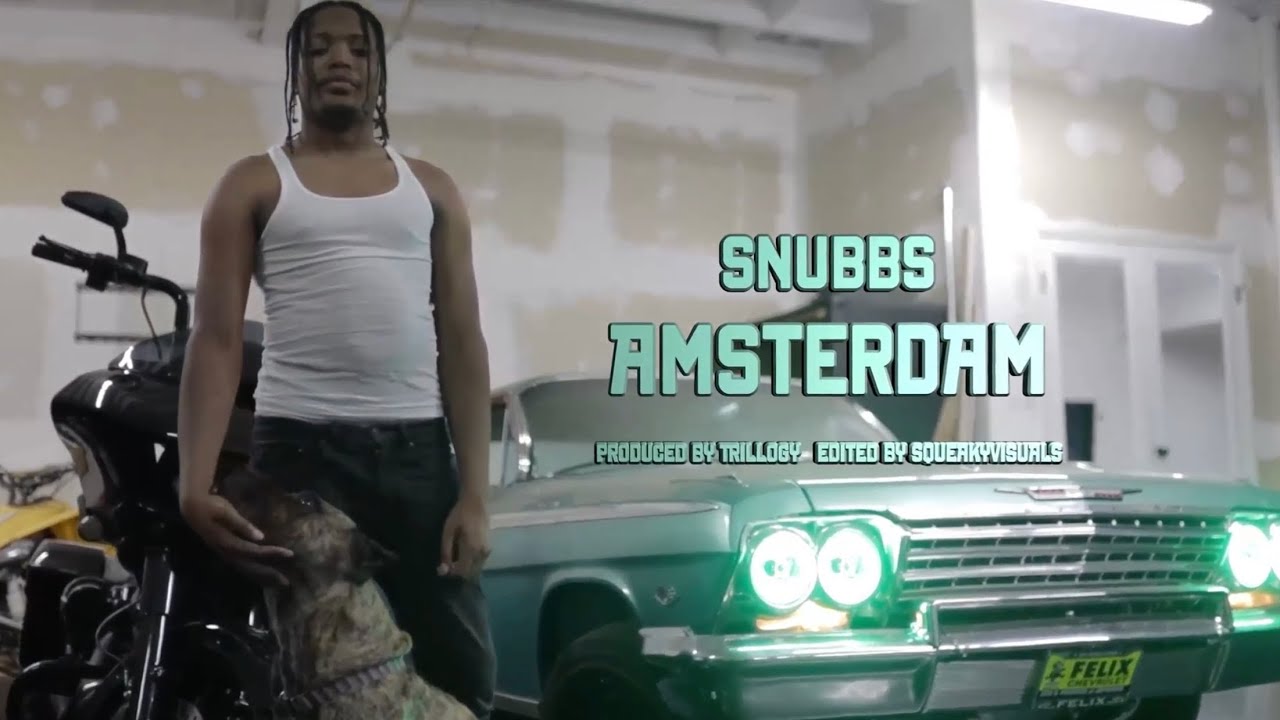 Snubbs - Amsterdam (Official Music Video) prod by Trilogy