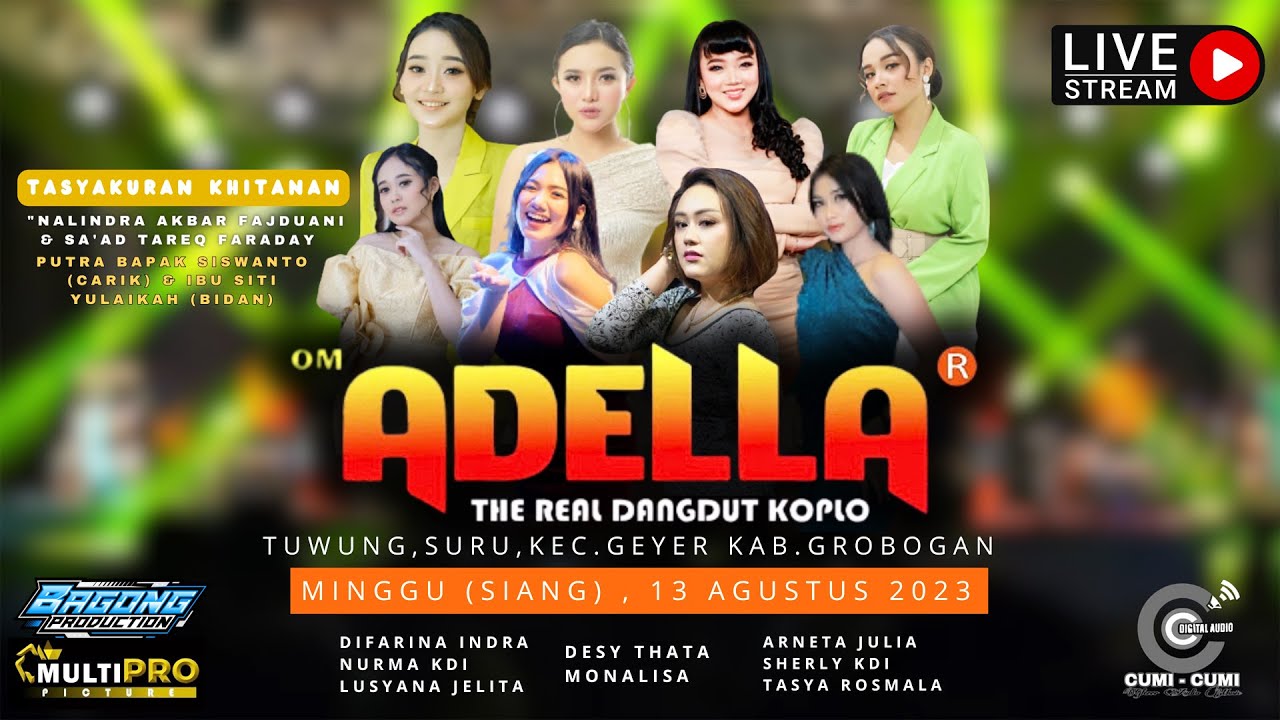 🔴#LIVE OM. ADELLA The Real Dangdut Koplo, Minggu 13 Agustus 2023, Ds.Suru, Kec. Geyer, Kab. Grobogan