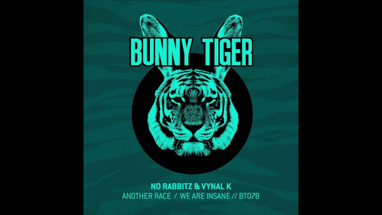 No Rabbitz & Vynal K - We Are Insane [OUT NOW]