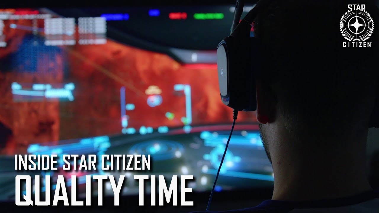 Inside Star Citizen: Quality Time | Summer 2019