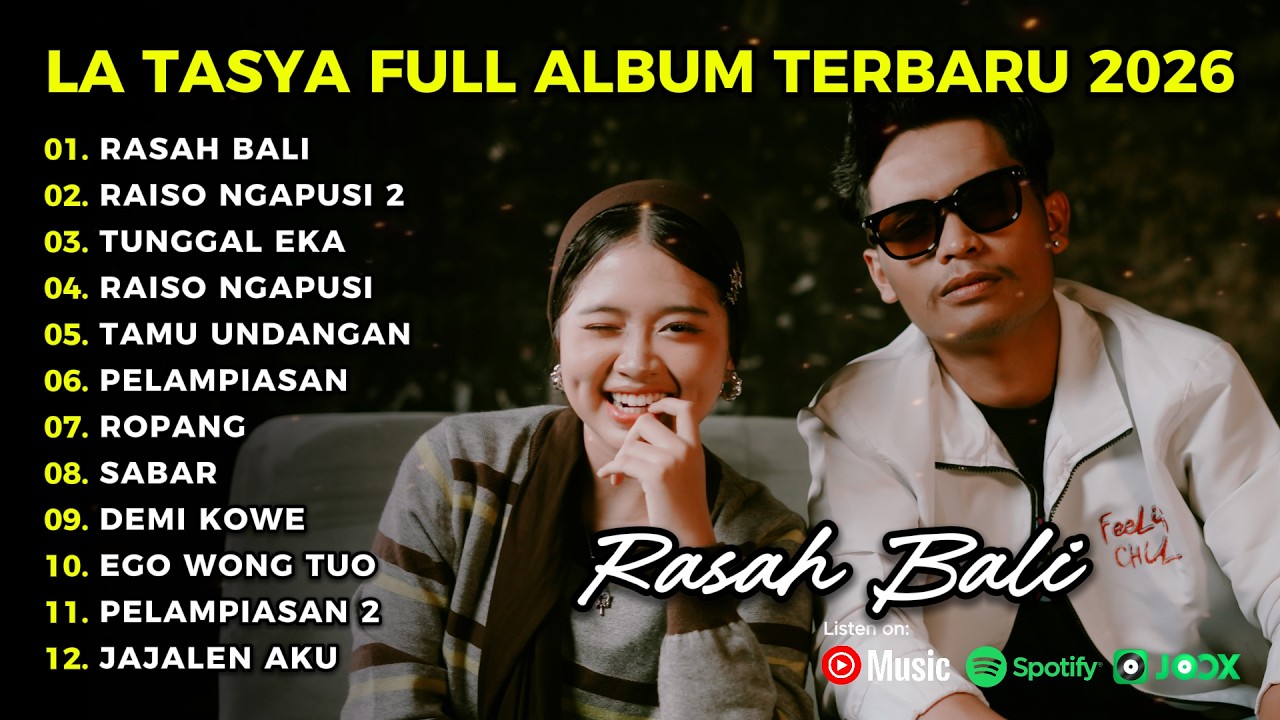 RASAH BALI - LA TASYA FULL ALBUM TERBARU - LAGU JAWA FULL ALBUM TERBARU 2026