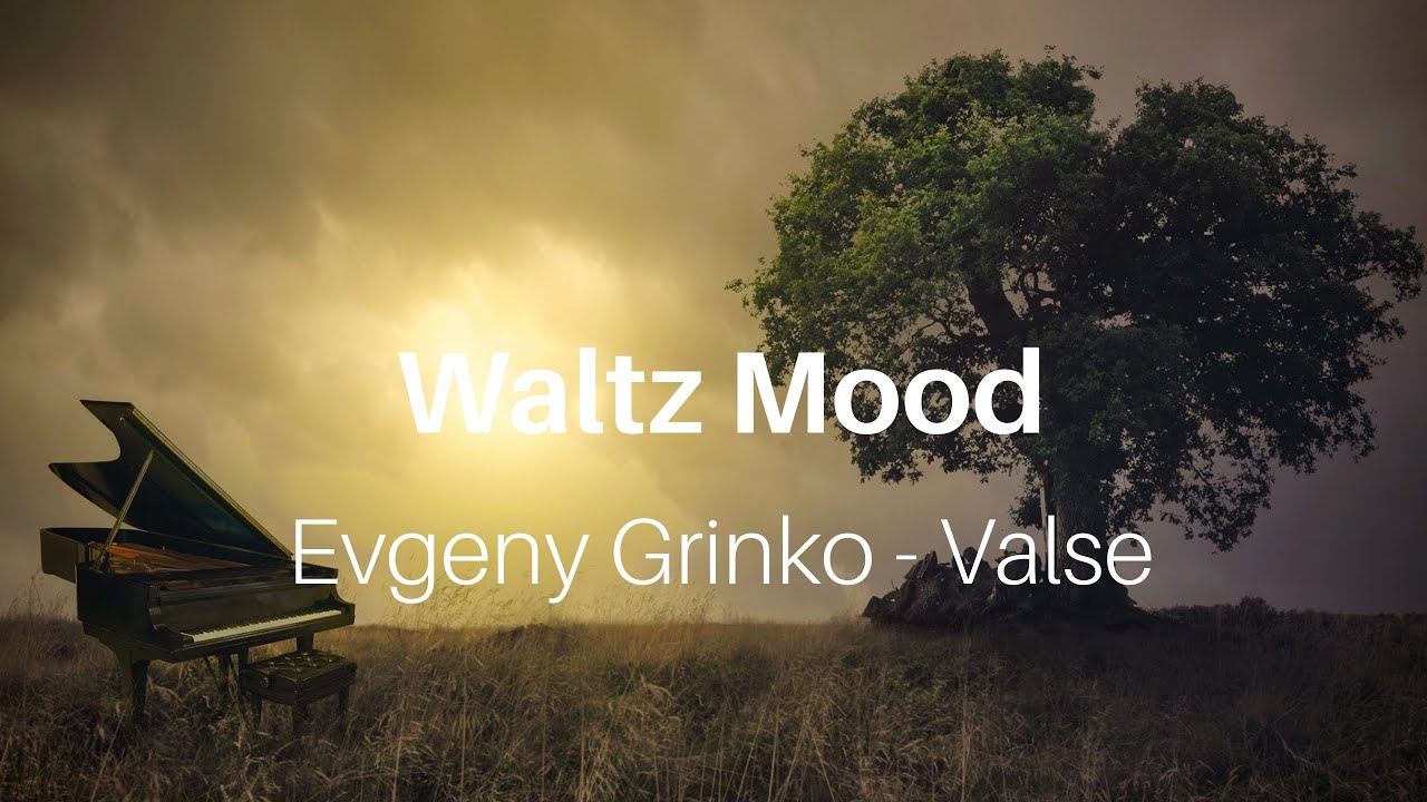 Evgeny Grinko - Valse (Long Slowed Cover, Waltz)