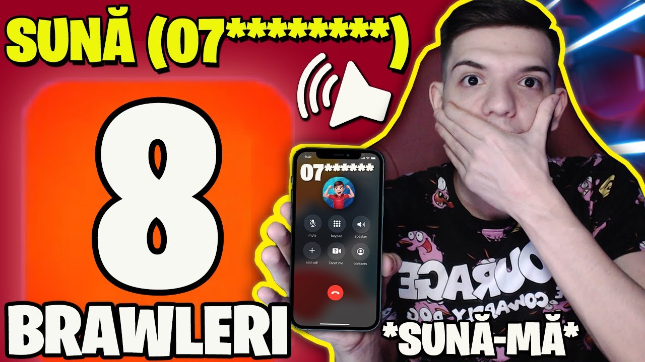 1 BRAWLER = 1 CIFRA din NUMARUL MEU de TELEFON! *m-au sunat*