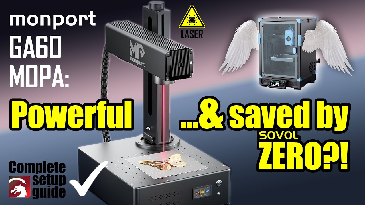 Monport GA60: Lightburn Setup + How My Sovol Zero Unexpectedly Saved this Amazing MOPA Fiber Laser