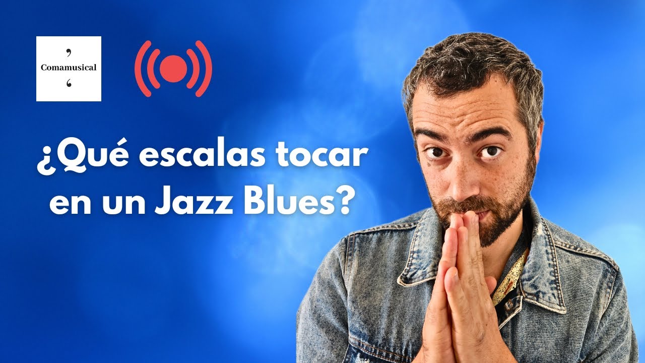 Jazz Blues Mayor y Menor  | Acordes, Escalas Avanzadas, Estructuras Superpuestas