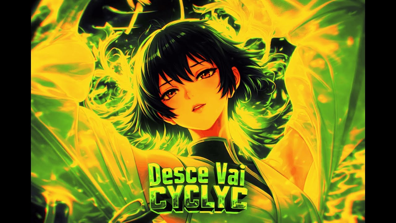 CYCLYC - Desce Vai (SLOWED)