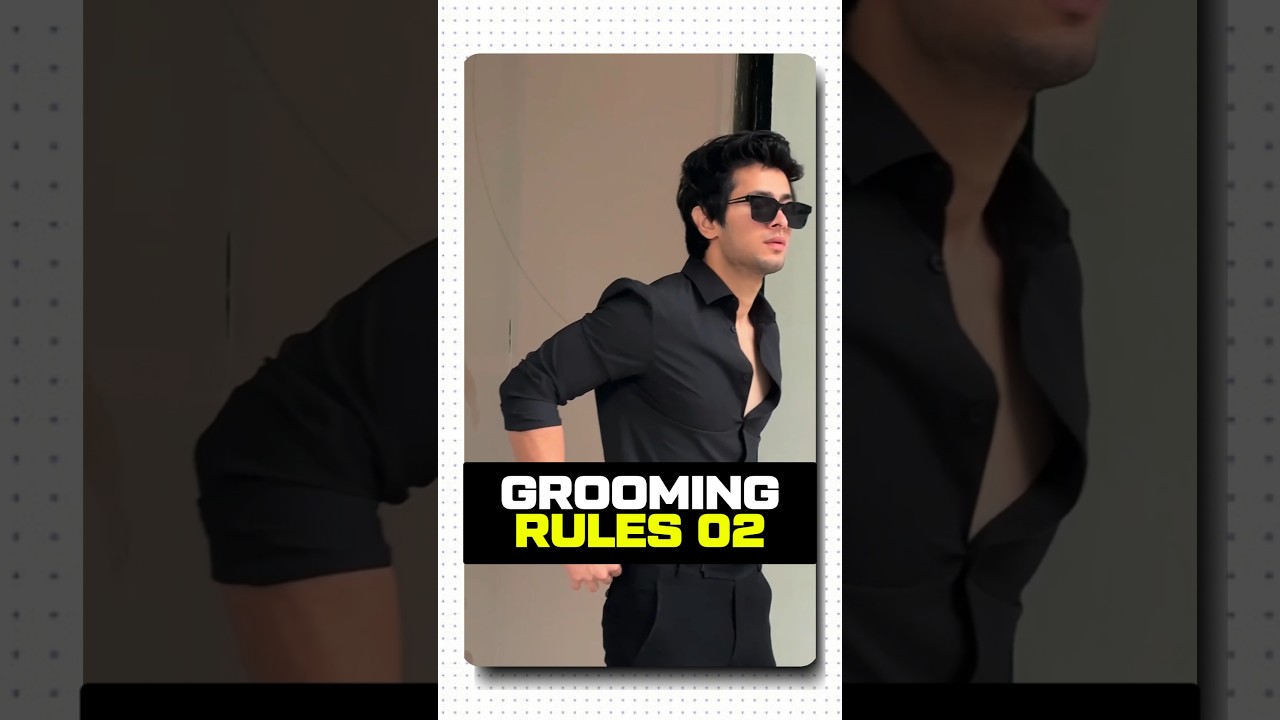 Grooming Rule 02 🔥 #grooming #mensgrooming
