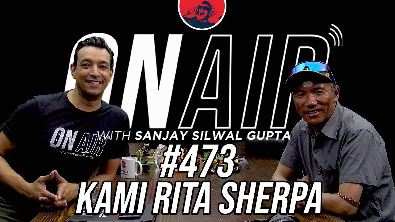 On Air With Sanjay #473 - Kami Rita Sherpa Returns!