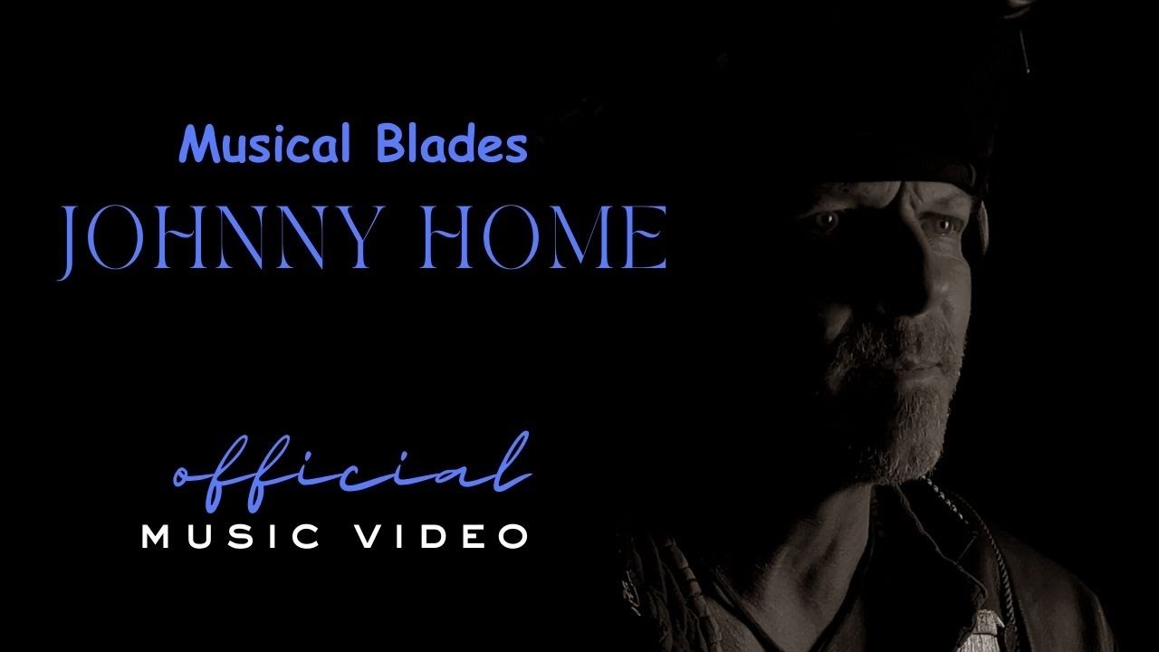 🏴&zwj;☠️ Musical Blades - Johnny Home (Official Music Video)
