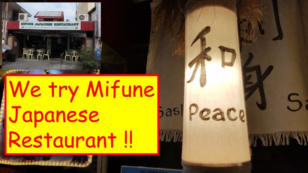 We try the Mifune Japanese Restaurant in Dumaguete