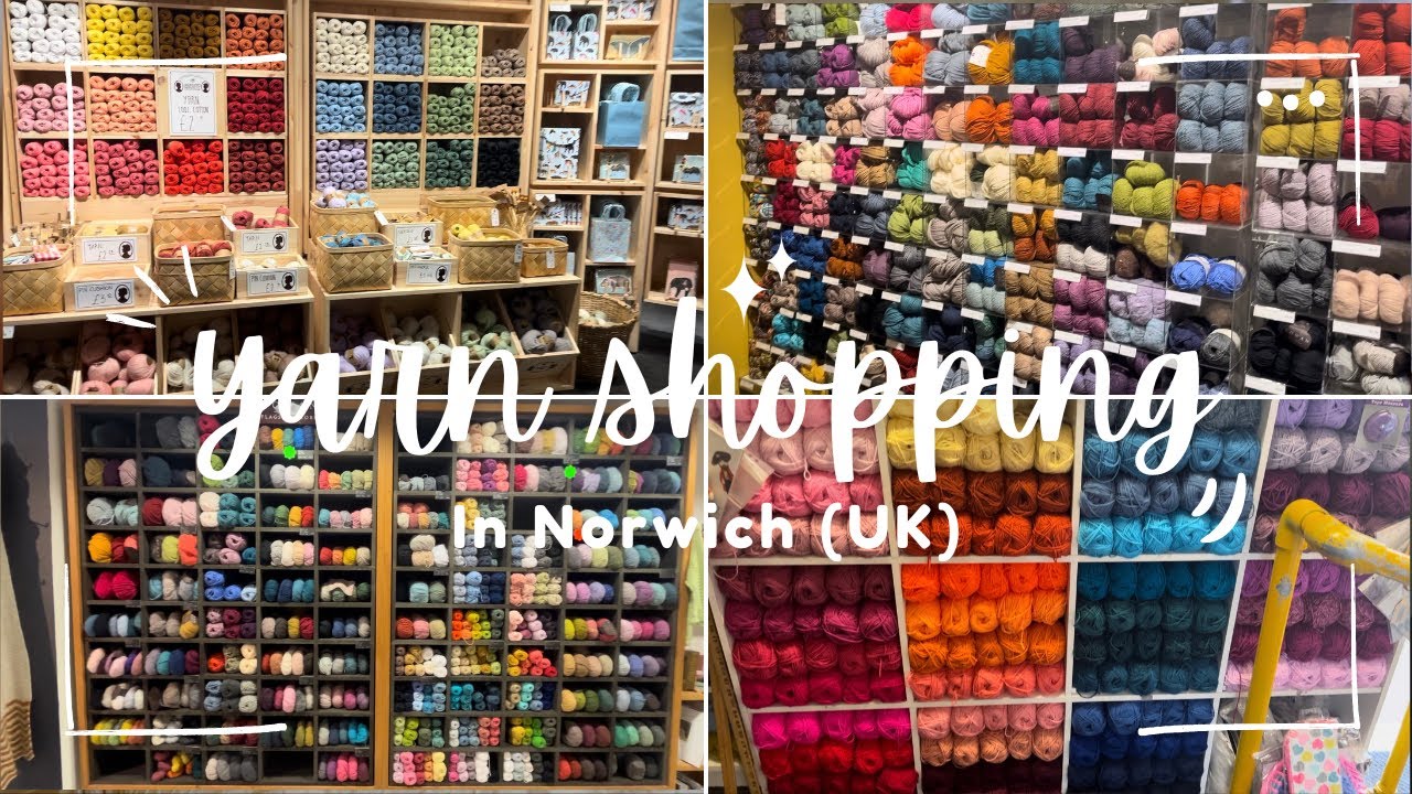 Yarn shopping in Norwich, UK