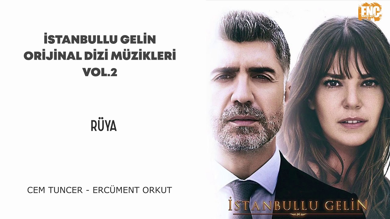 İstanbullu Gelin Orijinal Dizi Müzikleri Vol.2 - Rüya