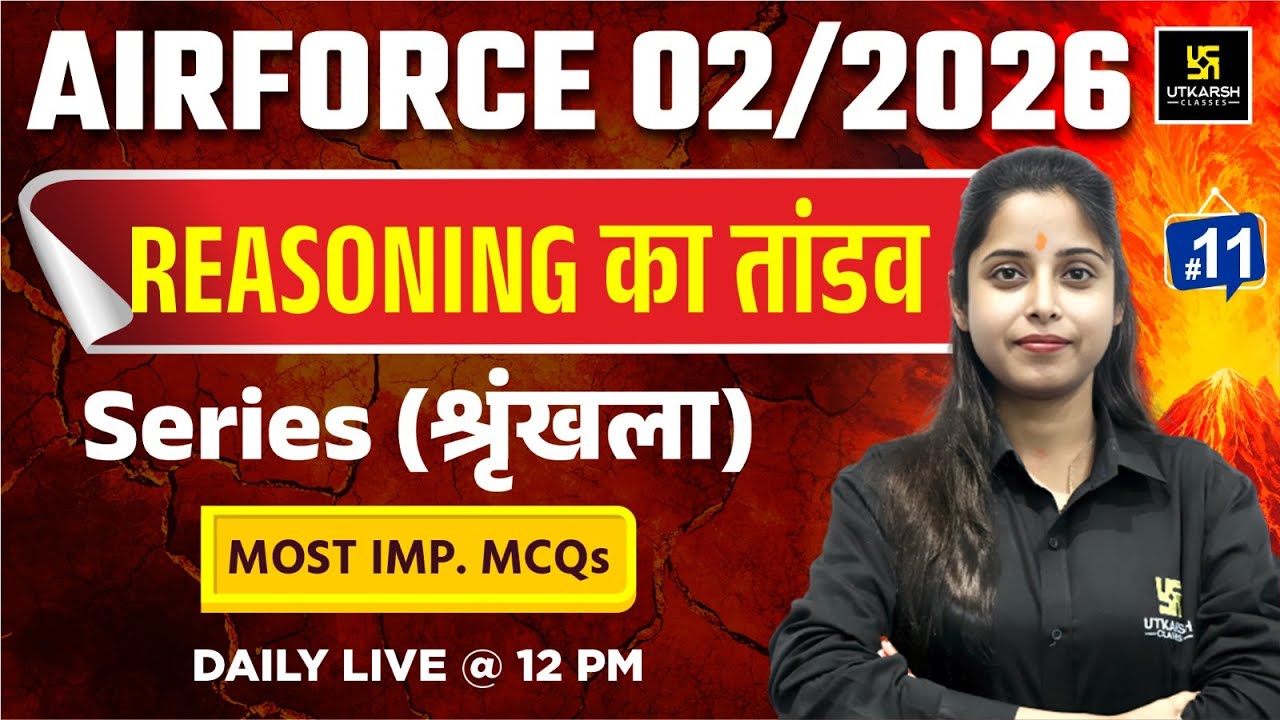 Airforce 2025 | Reasoning | Series (श्रृंखला) | Utkarsh Defence Academy | Priya Ma'am