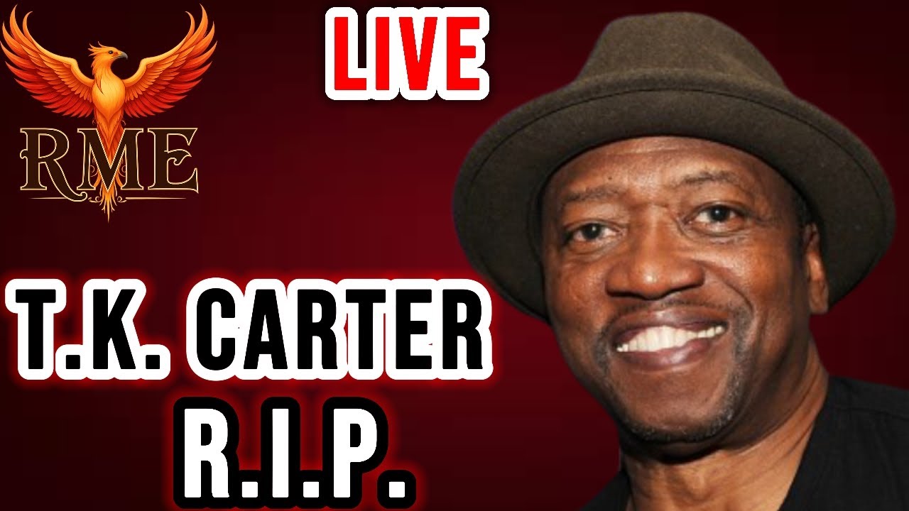 “T.K. Carter Has Passed Away 😢 | Remembering a Comedy & Film Legend LIVE”