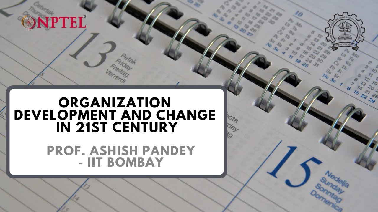 Course Introduction Organization Development and Change in 21st Century