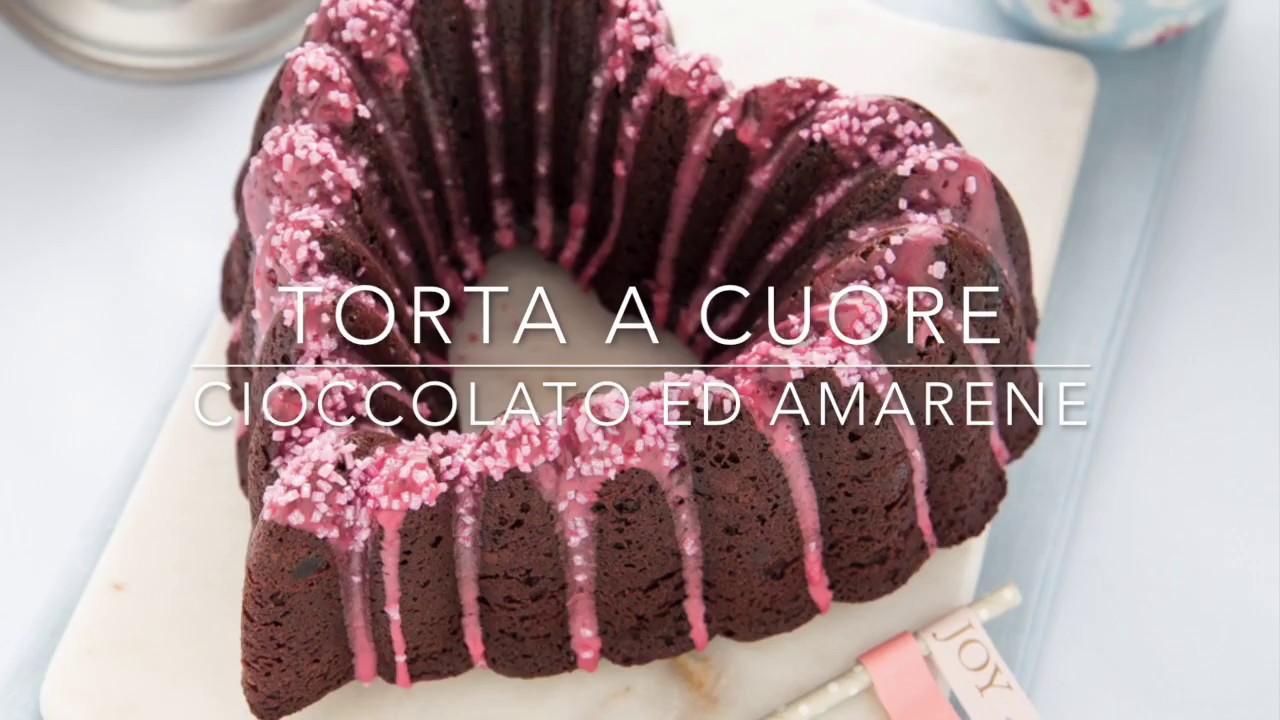 Torta a cuore cioccolato ed amarene (HEART BUNDT CAKE)- Chiarapassion