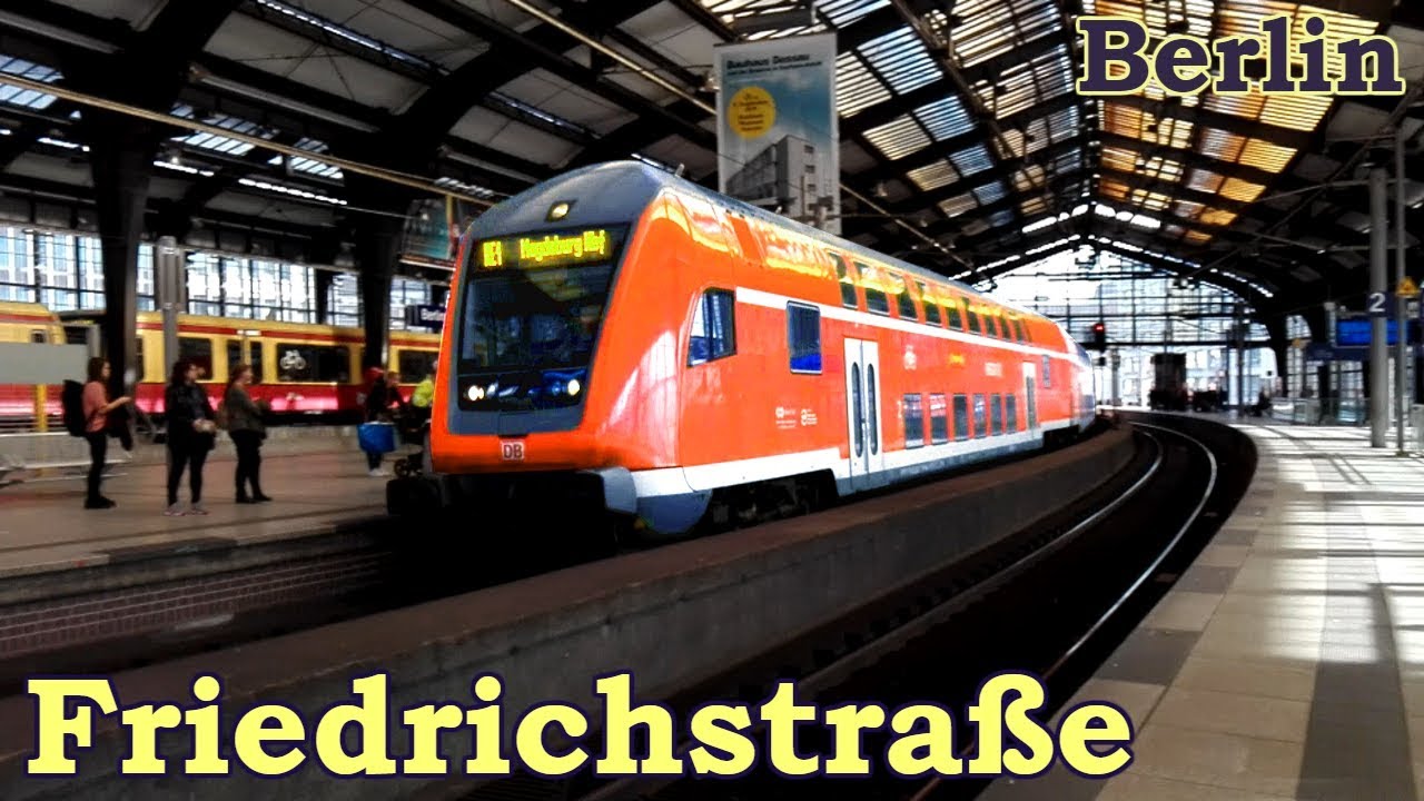 Станция Берлин-Фридрихштрассе : Regionalbahn и Берлинская городская электричка