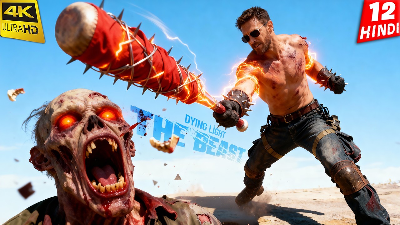 BEST ZOMBIE GAME | Dying Light The Beast | 4K Hindi Gameplay
