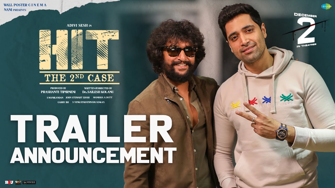Hit 2 Trailer Announcement | Adivi Sesh | Nani | Sailesh Kolanu | Wall Poster Cinema