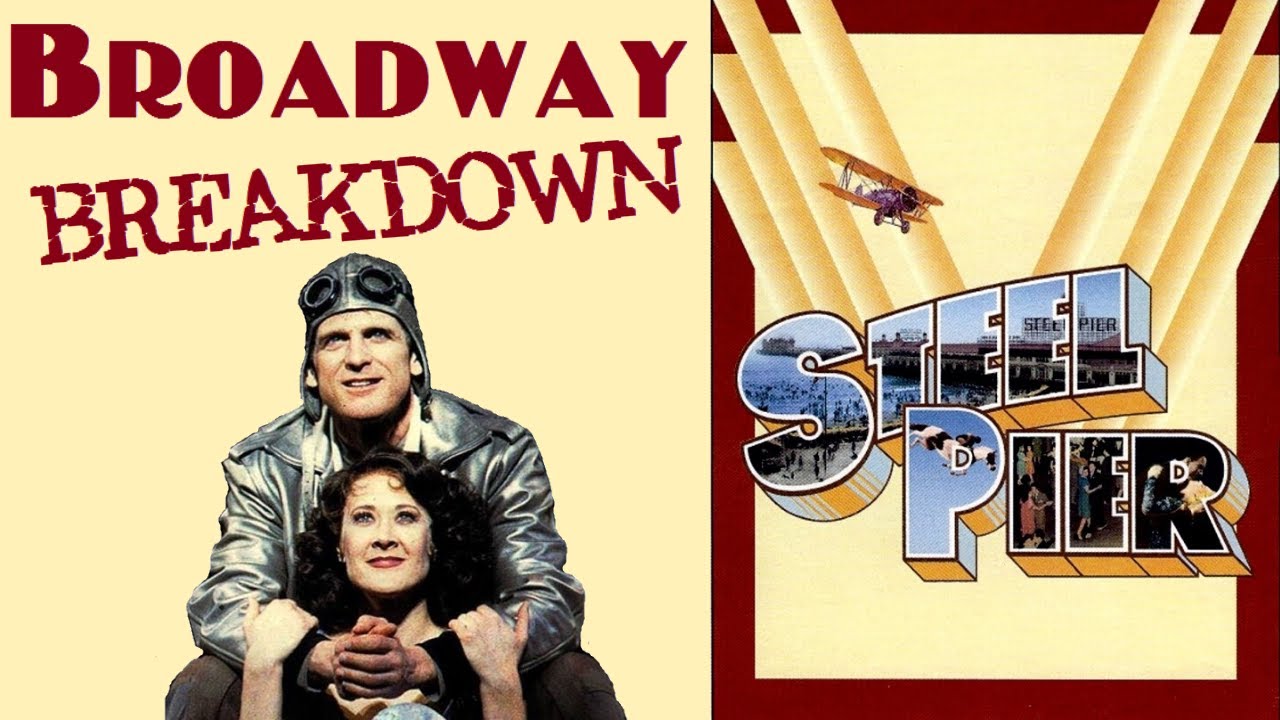 Steel Pier: Kander & Ebb's Fabulous Flop