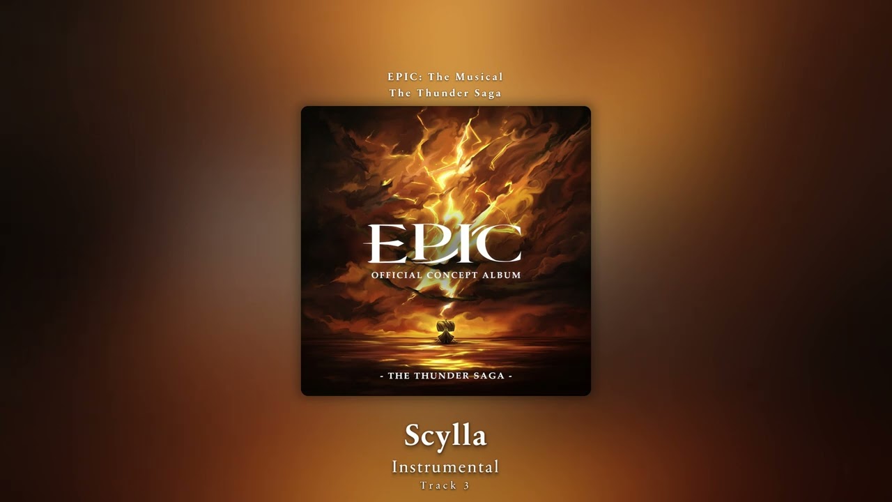 Scylla (Instrumental) - EPIC: The Musical