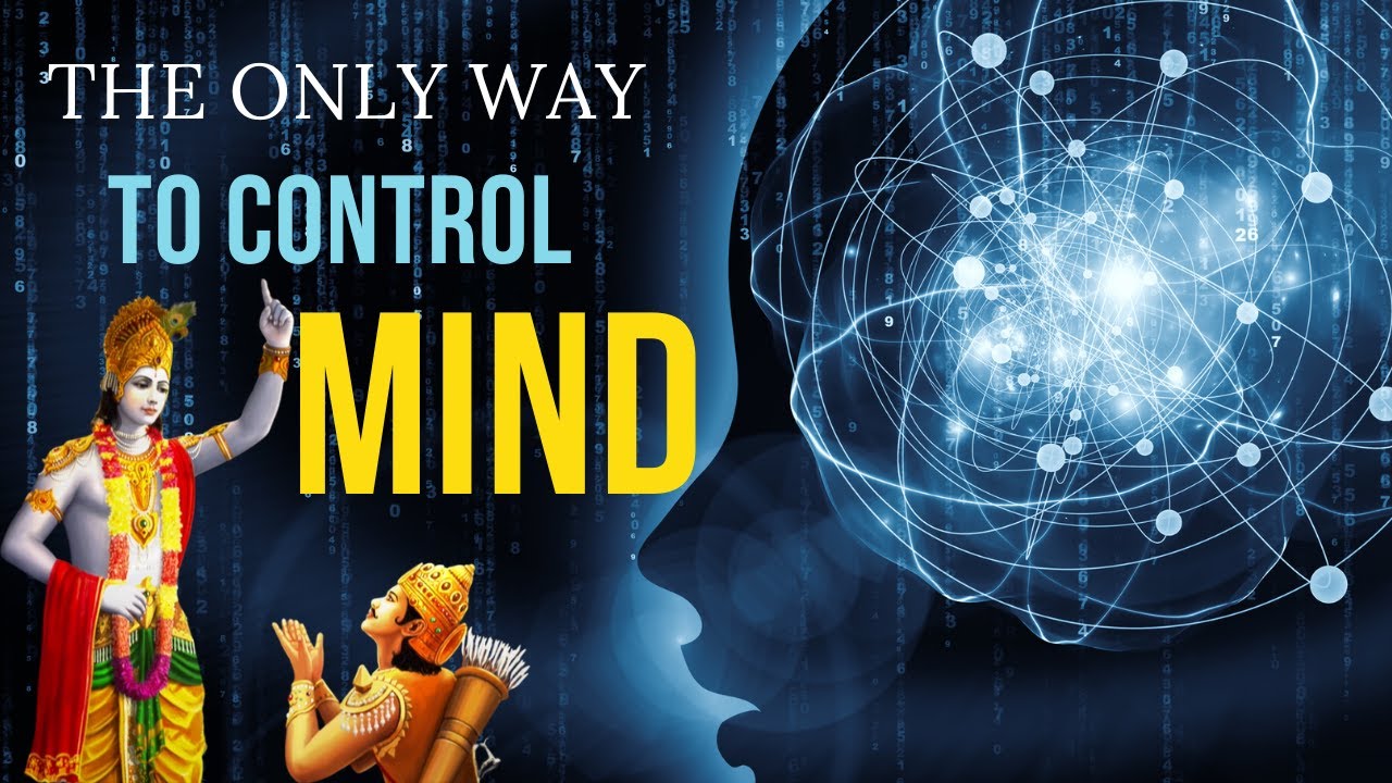 Bhagavad Gita - This Is The ONLY WAY To CONTROL The MIND | TRY This for 21 DAYS Before You Sleep