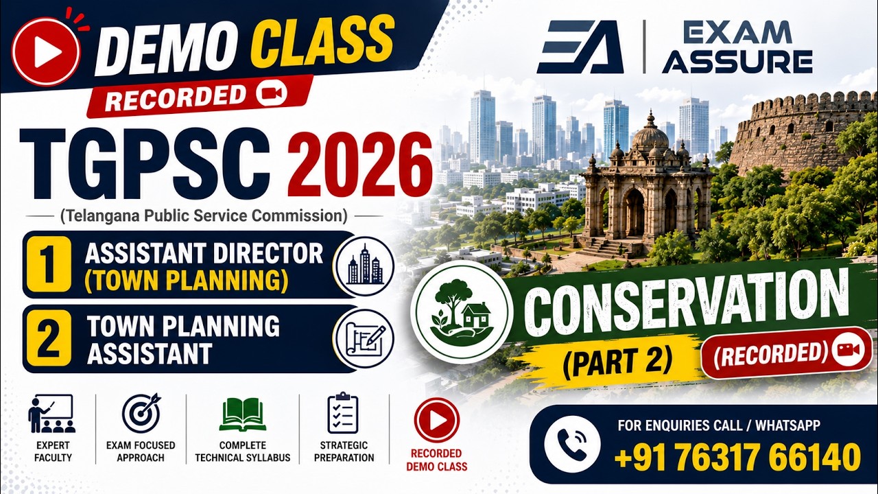 Demo Class: TGPSC 2026 | Conservation(Pt 2) AD (Town Planning)&Town Planning Assistant by ExamAssure