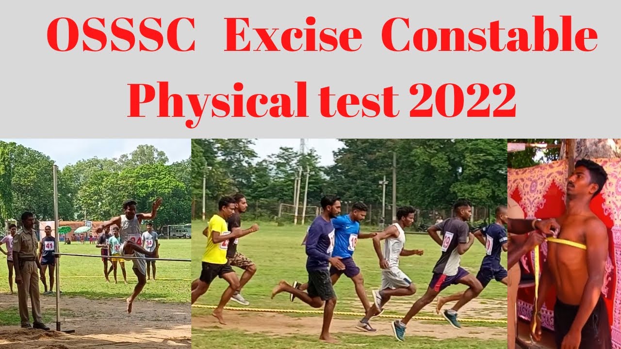 OSSSC Excise Constable Physical test 2022. Excise Constable Interview 2022