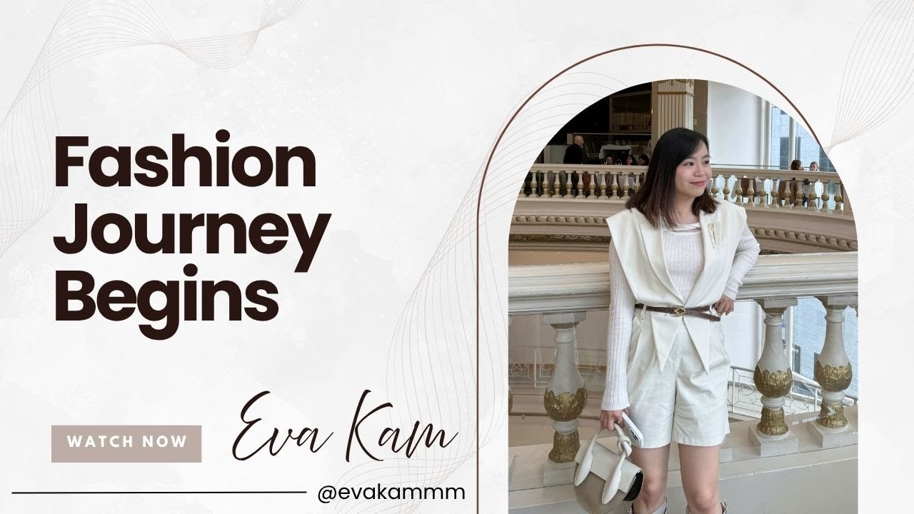 🌷Eva Kam | Fashion Designer👗 | Behind the Seams🧵 | Channel Intro - Fashion Journey Begins🎥💫