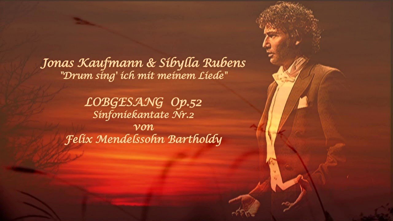 Jonas Kaufmann & Sibylla Rubens ✬ 