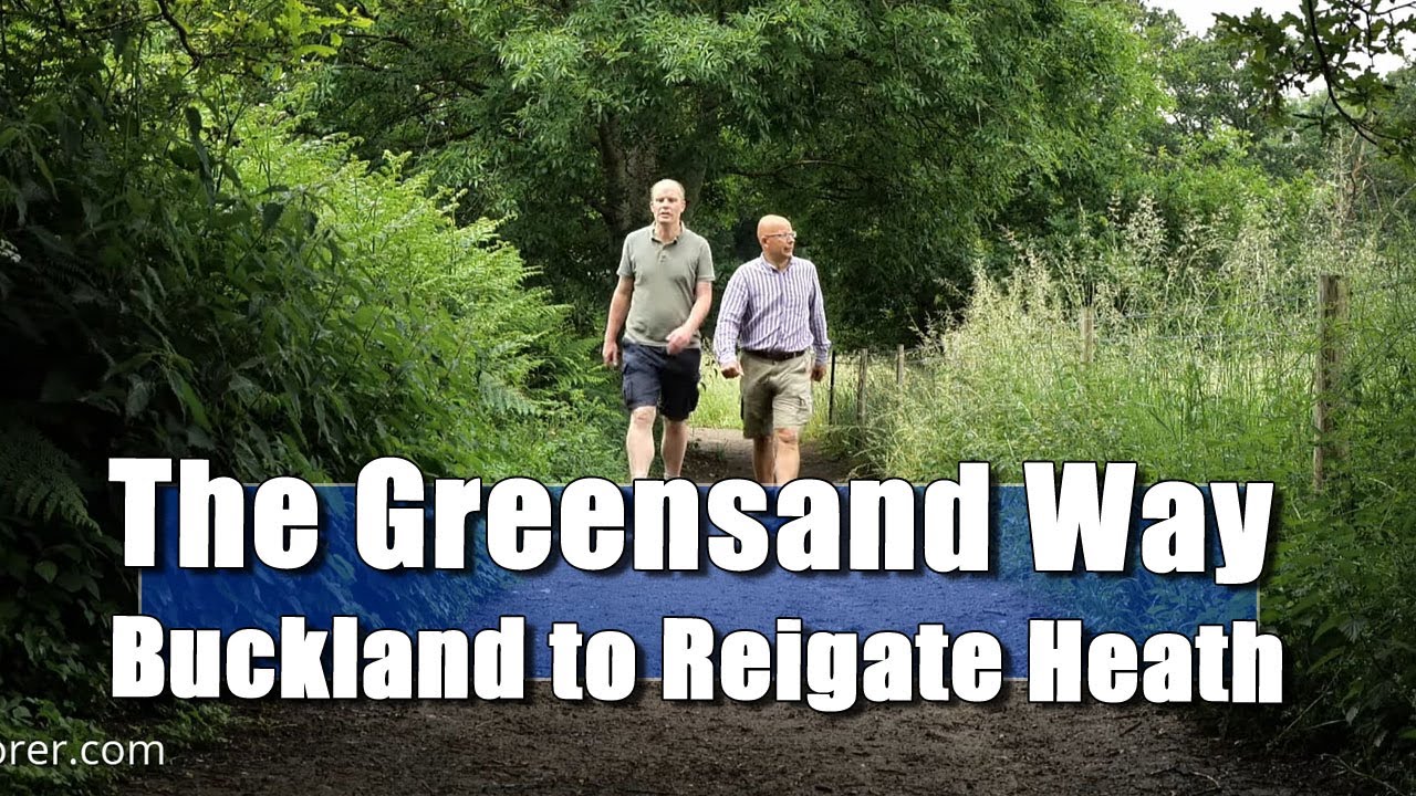 The Greensand Way - Buckland to Reigate Heath