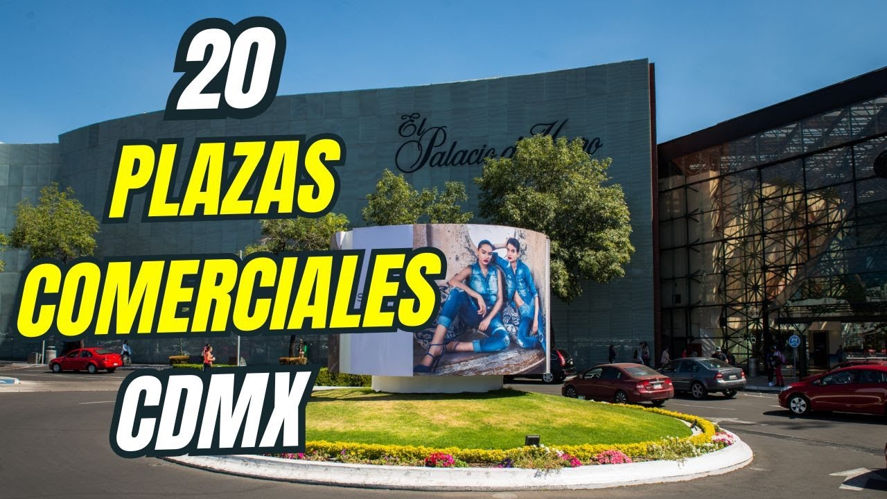 🛍️ Top 20 Mejores Plazas Comerciales en CDMX que Tienes que Visitar | ¿Cuál es tu favorita?