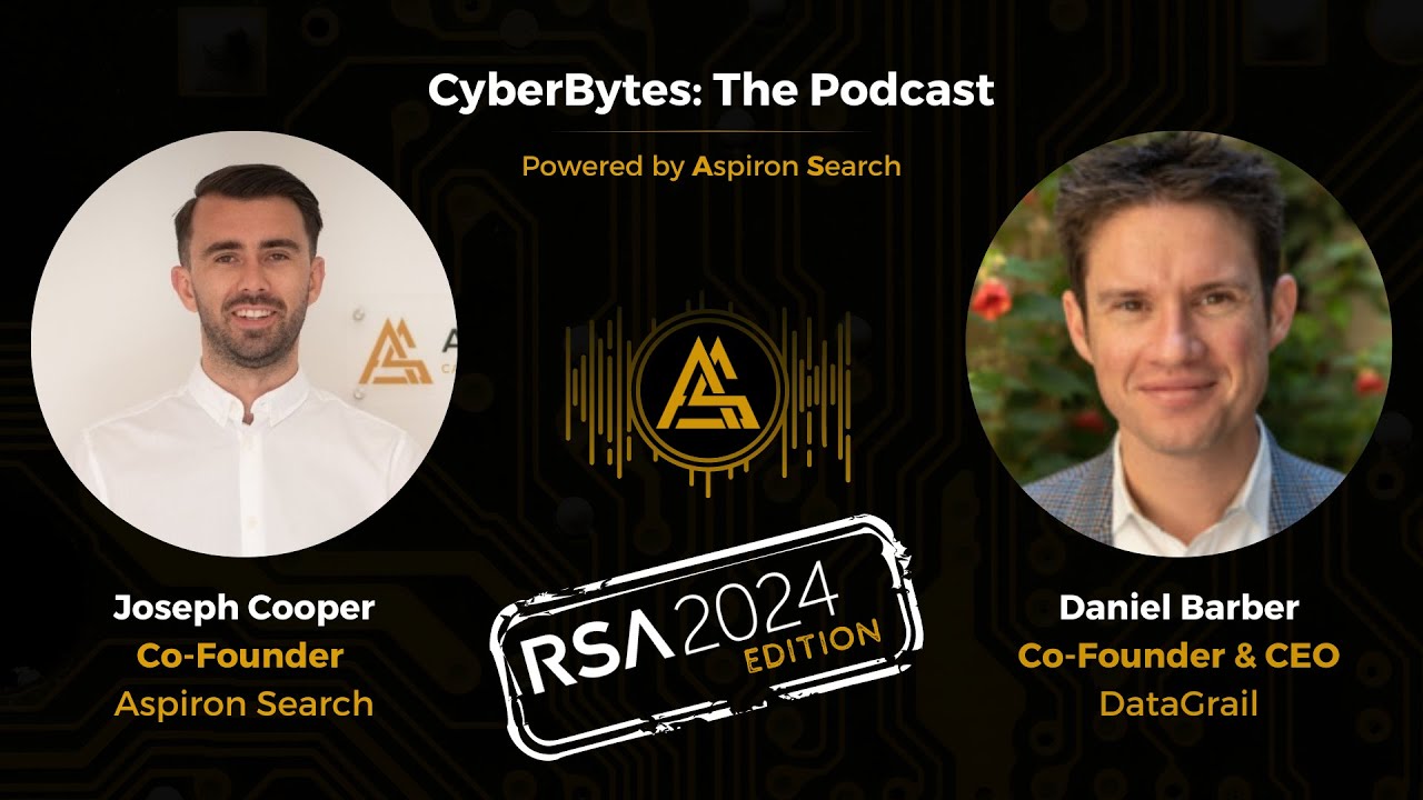 EP89: CyberBytes: RSA 2024 Edition: DataGrail with Daniel Barber