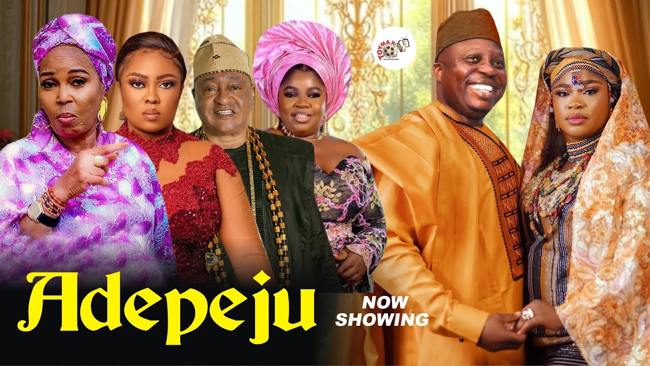 ADEPEJU Yoruba movie 2026 - Toyin Afolayan, Jide kosoko, Rukayat lawal, Bolaji Amusan, Eniola Ajao