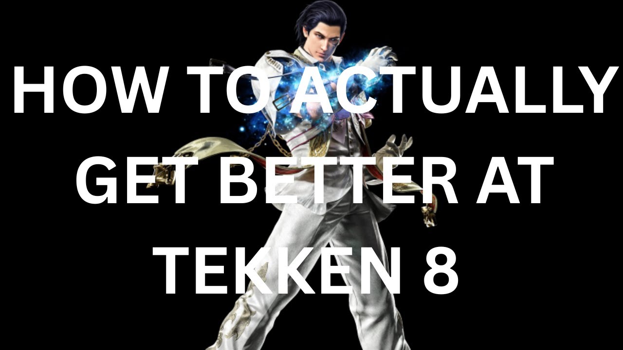 How to Play and Get Better at Tekken 8 (from a GOD1 Player) | HeyBroken Guide ep. 1