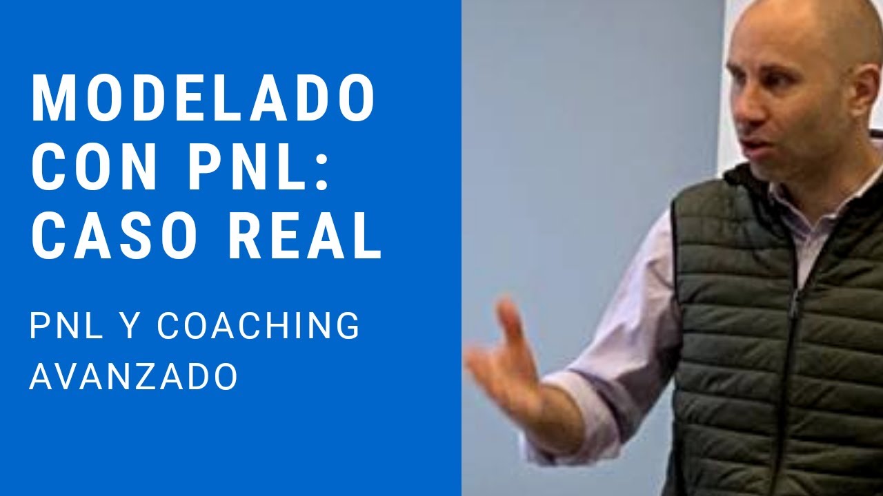 🧠 QUE ES LA PNL (Auténtica) |  Ejemplo práctico de modelado con PNL | Coaching con PNL