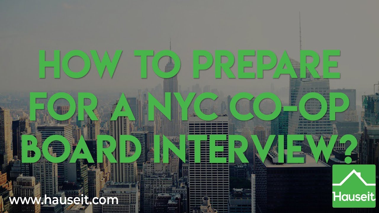 How to Prepare for a NYC Co-op Board Interview