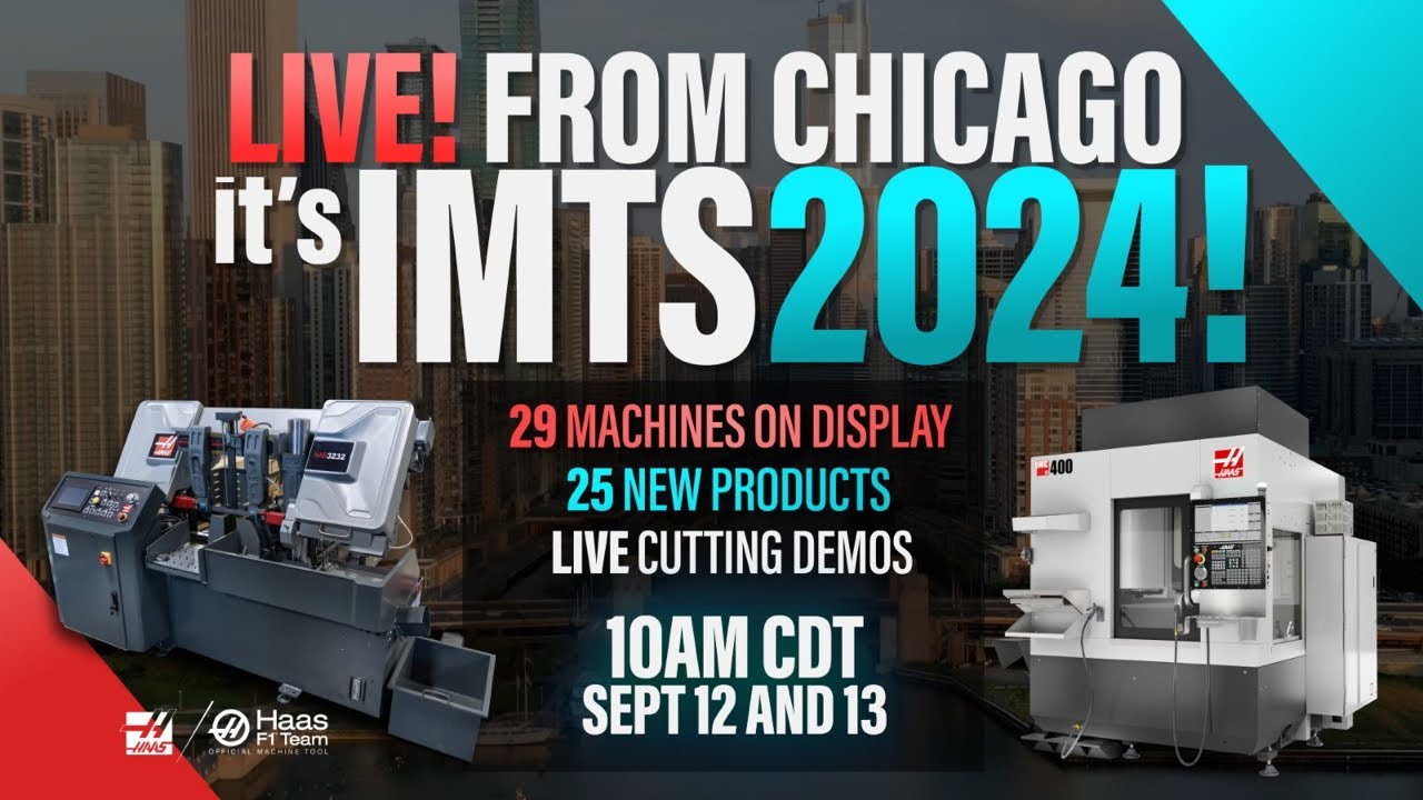 LIVE FROM CHICAGO SEPT 12th - HAAS AUTOMATION IMTS 2024