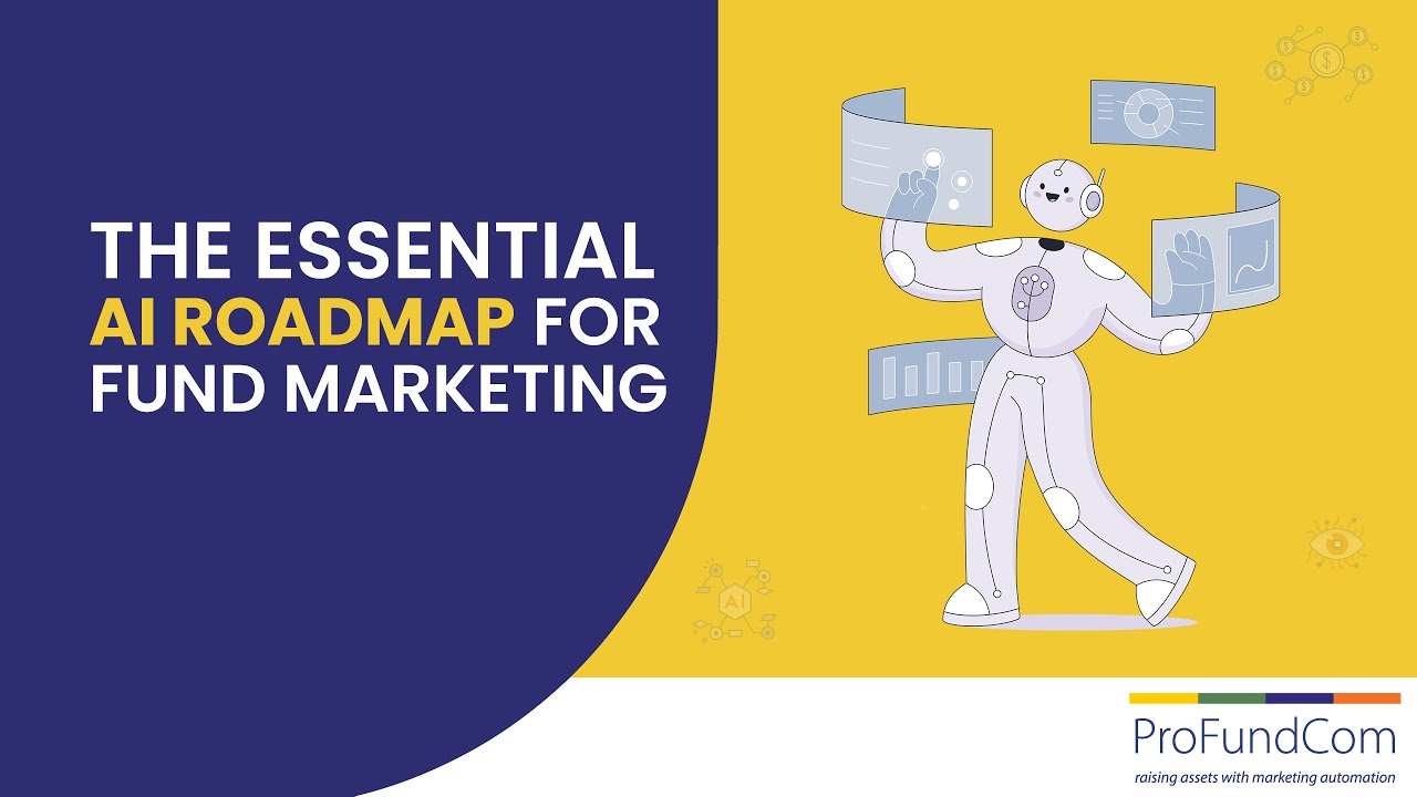 The Essential AI Roadmap for Fund Marketing
