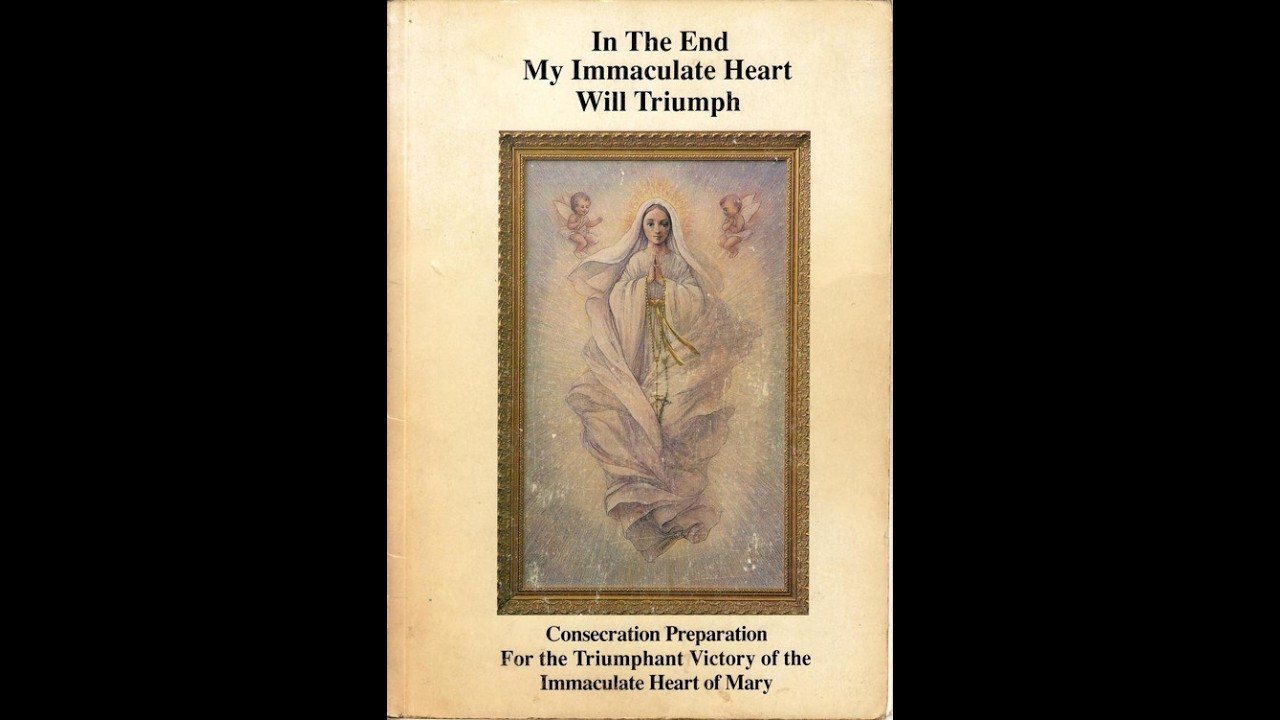 33 Day Immaculate Heart Consecration &ndash; DAY 17