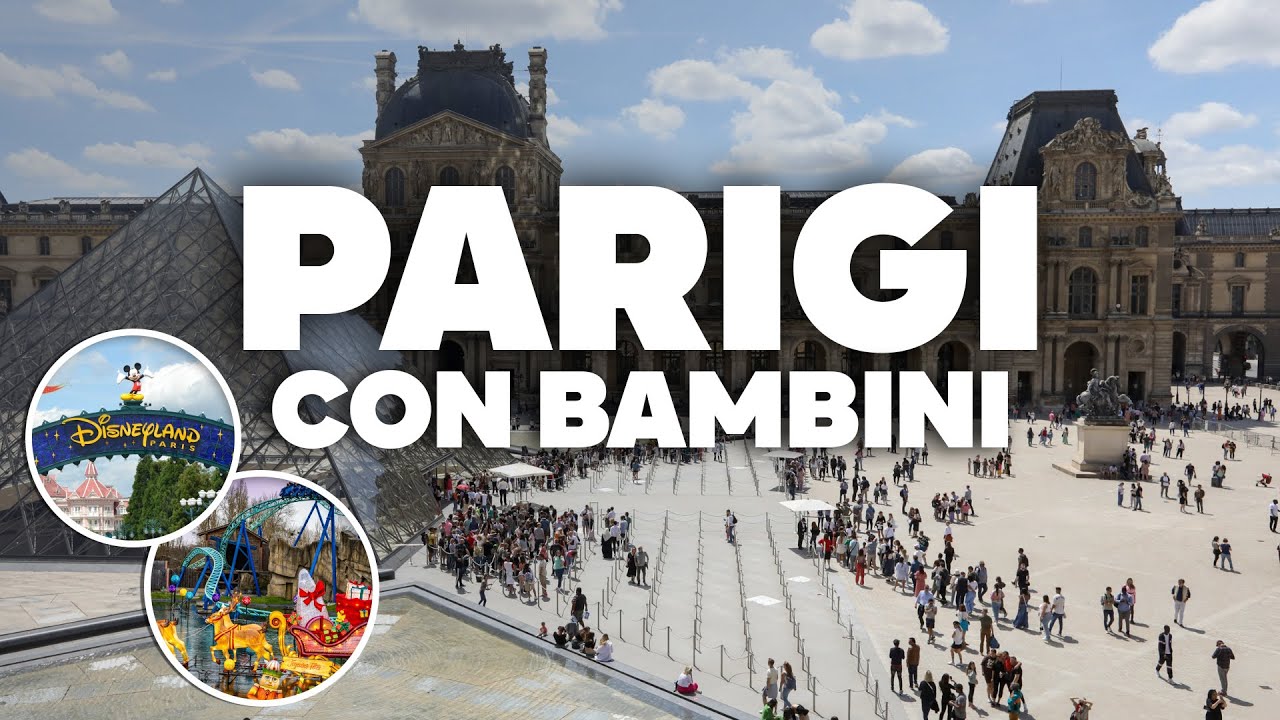 PARIGI CON BAMBINI! Escursioni, consigli e cosa fare!