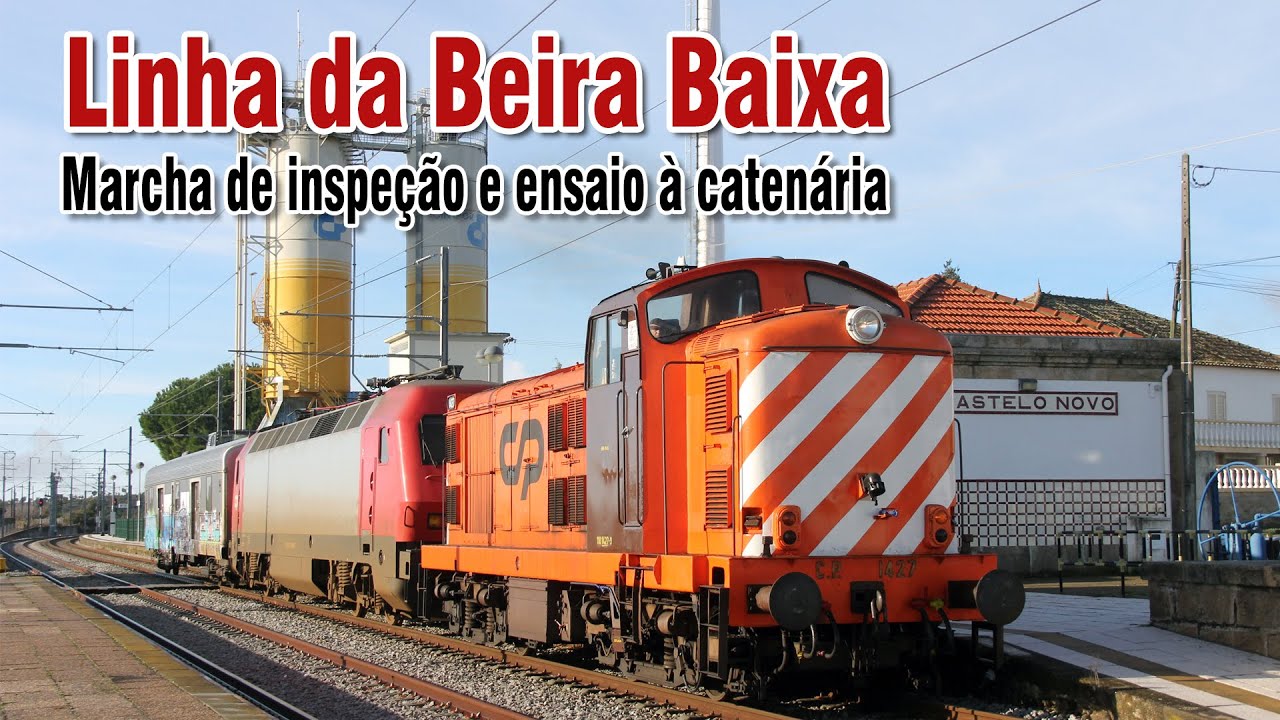 Covilhã-Guarda: Marcha de inspeção e ensaio à catenária