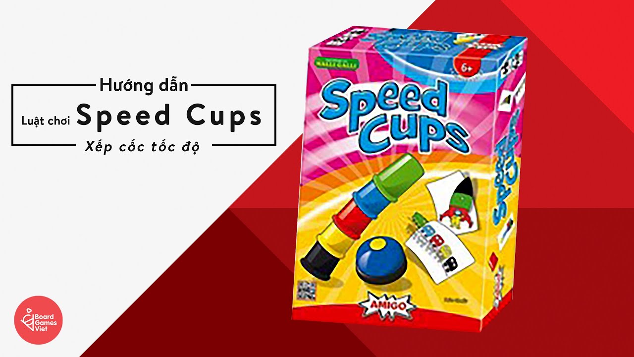 [Hướng dẫn chơi] Speed cups - Xếp cốc tốc độ - Board Games Việt