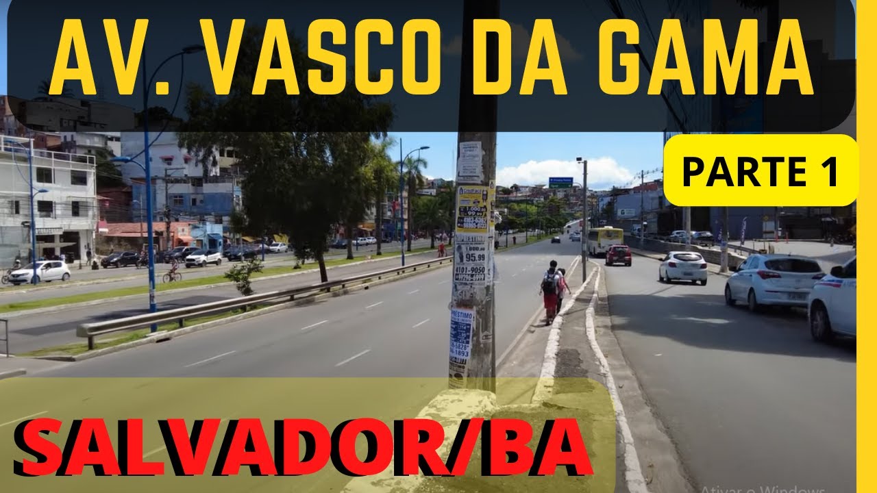 ⁴ᴷ⁶⁰ Walking Salvador Bahia .. Caminha, Av. Vasco da Gama Parte 1 (Vídeo gravado em 11 Abril,2022)