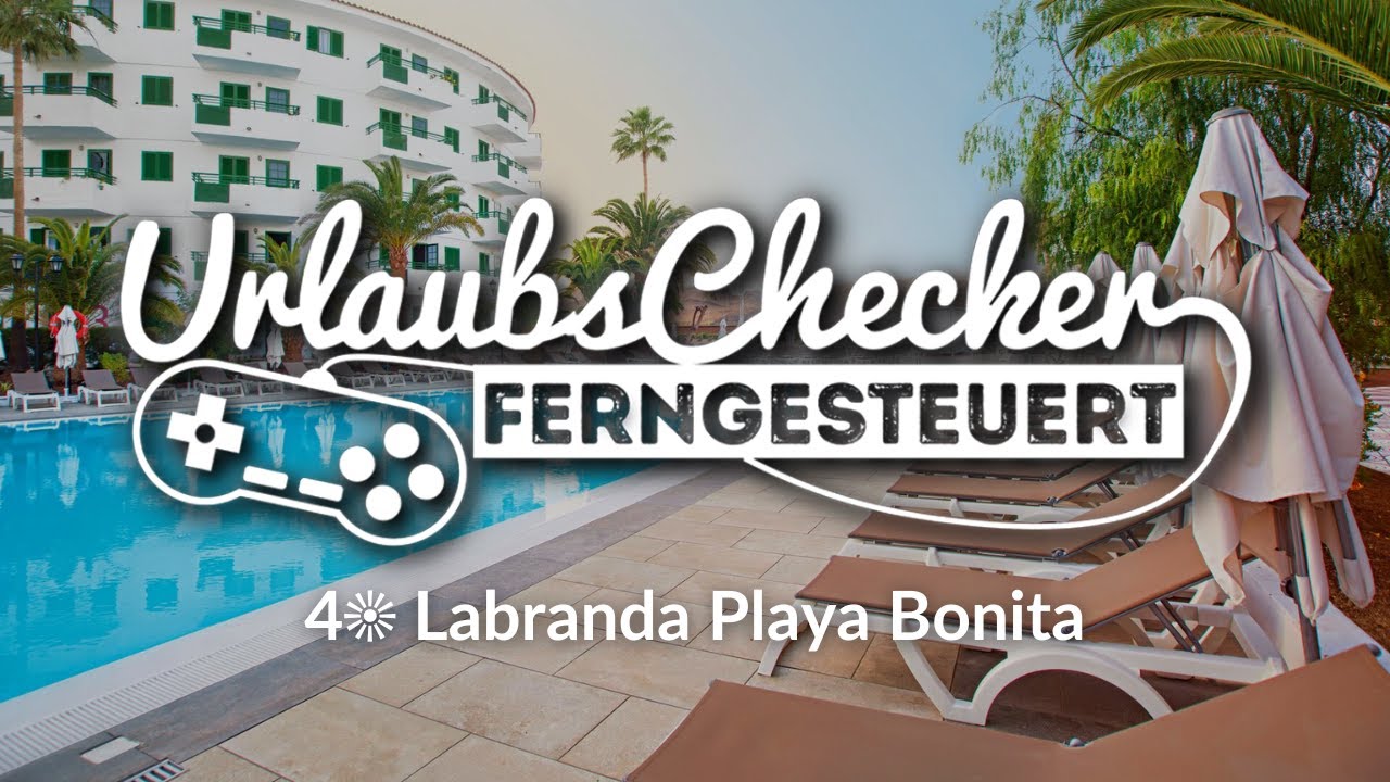 4☀ Labranda Playa Bonita | Gran Canaria | UrlaubsChecker ferngesteuert
