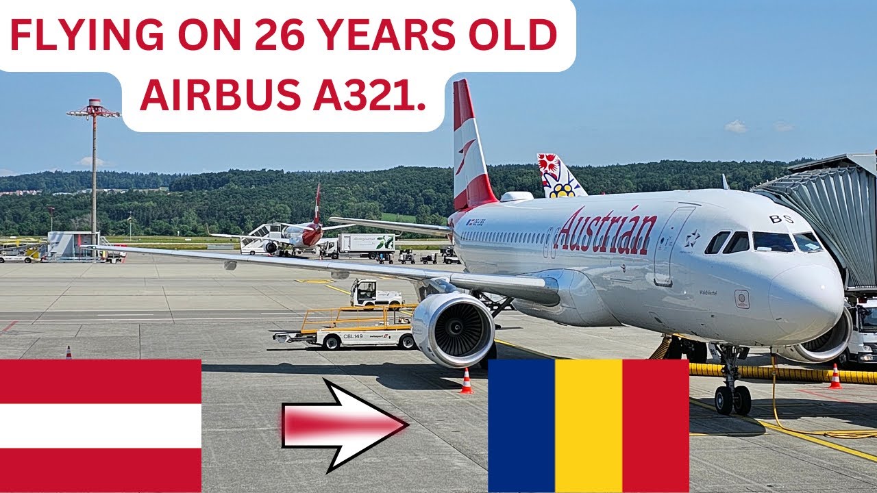 TRIP REPORT | FIRST FLIGHT WITH AUSTRIAN ON 26 YEARS OLD AIRBUS A321(ECONOMY) | VIENNA TO BUCHAREST.