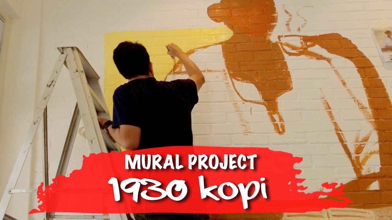 Mural Project • 1930 Kopi Cafe