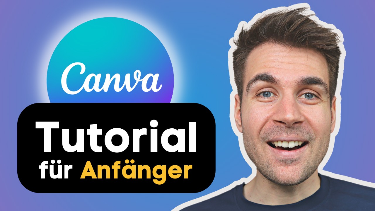 Canva Tutorial für Anfänger auf Deutsch